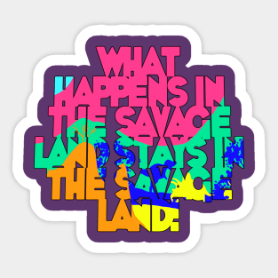 What Happens in the Savage Land Sticker